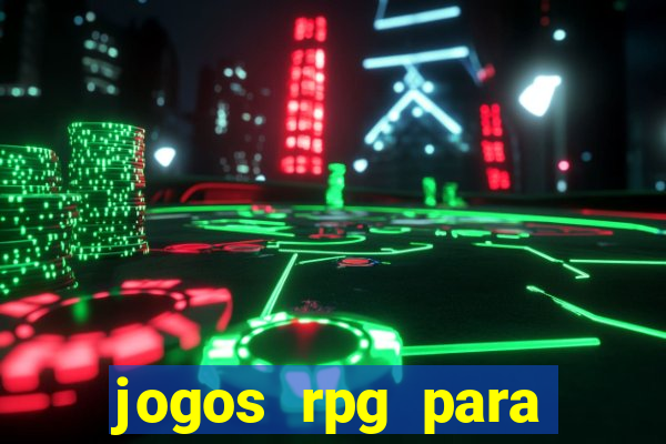 jogos rpg para ganhar dinheiro